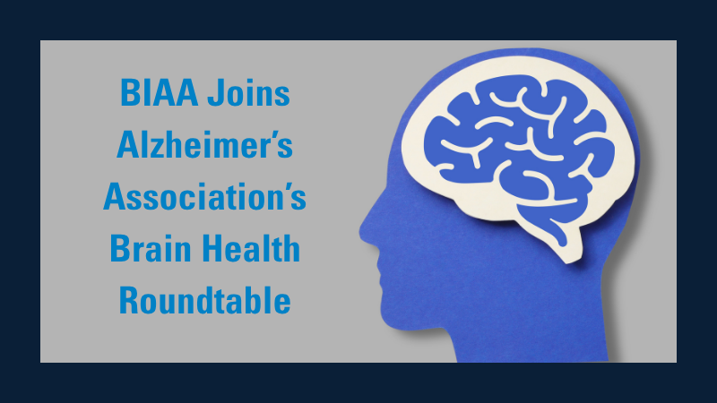 The Brain Injury Association of America Joins Alzheimer’s Association Brain Health Roundtable