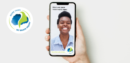 Person holding phone displaying a drag-and-drop graphic design template for the More Than My Brain Injury campaign