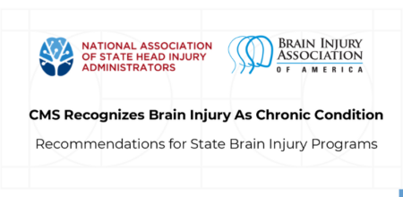 New recommendations share how state brain injury programs can utilize CMS’ recent decision to include traumatic brain injury as a chronic health condition to expand services