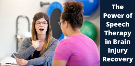 A speech therapist works with a patient. The words "The Power of Speech Therapy in Brain Injury Recovery" are in block letters on the right side of the image.